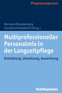 Multiprofessioneller Personalmix in der Langzeitpflege (eBook, ePUB)
