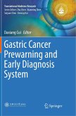 Gastric Cancer Prewarning and Early Diagnosis System