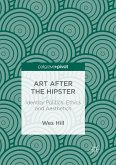 Art after the Hipster