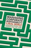 Managing Corporate Responsibility in the Real World
