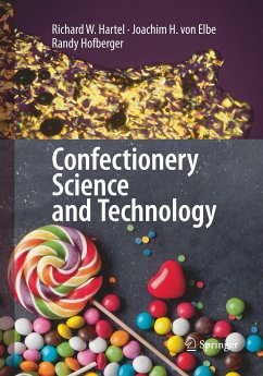 Confectionery Science and Technology - Hartel, Richard W;Von Elbe, Joachim H.;Hofberger, Randy