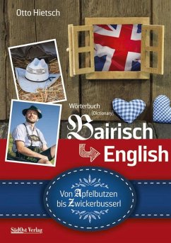 Wörterbuch Bairisch - English - Hietsch, Otto