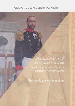 The 'Sailor Prince' in the Age of Empire - Schneider, Miriam Magdalena