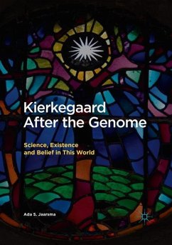 Kierkegaard After the Genome - Jaarsma, Ada S.