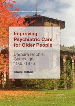 Improving Psychiatric Care for Older People - Hilton, Claire