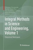 Integral Methods in Science and Engineering, Volume 1