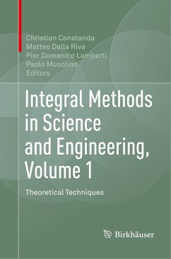 Integral Methods in Science and Engineering, Volume 1