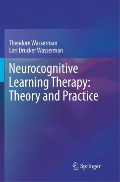 Neurocognitive Learning Therapy: Theory and Practice - Wasserman, Theodore;Wasserman, Lori Drucker