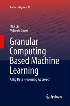 Granular Computing Based Machine Learning - Liu, Han;Cocea, Mihaela