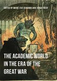 The Academic World in the Era of the Great War