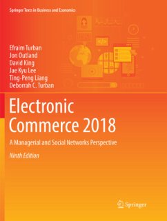 Electronic Commerce 2018 - Turban, Efraim;Outland, Jon;King, David