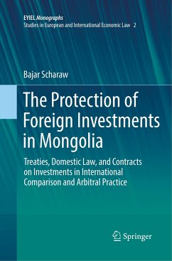 The Protection of Foreign Investments in Mongolia - Scharaw, Bajar