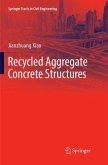 Recycled Aggregate Concrete Structures