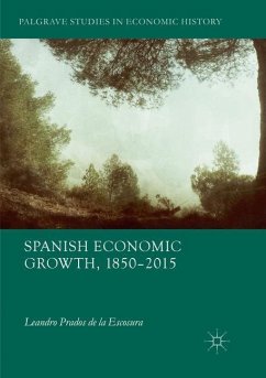 Spanish Economic Growth, 1850¿2015 - Prados de la Escosura, Leandro