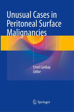 Unusual Cases in Peritoneal Surface Malignancies