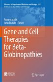 Gene and Cell Therapies for Beta-Globinopathies