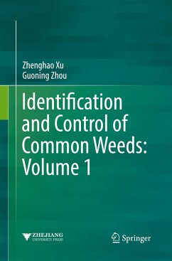 Identification and Control of Common Weeds: Volume 1 - Xu, Zhenghao;Zhou, Guoning
