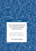 The Neuroscience of Mindfulness Meditation