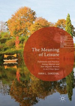 The Meaning of Leisure - Sandoval, Vania L.