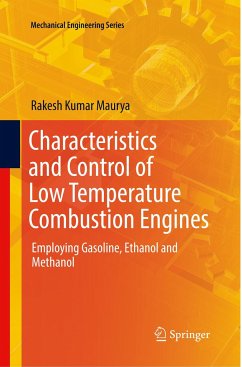 Characteristics and Control of Low Temperature Combustion Engines - Maurya, Rakesh Kumar