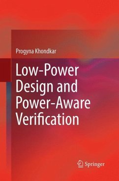 Low-Power Design and Power-Aware Verification - Khondkar, Progyna