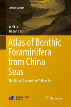 Atlas of Benthic Foraminifera from China Seas - Lei, Yanli;Li, Tiegang