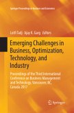 Emerging Challenges in Business, Optimization, Technology, and Industry