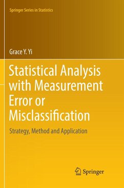 Statistical Analysis with Measurement Error or Misclassification - Yi, Grace Y.