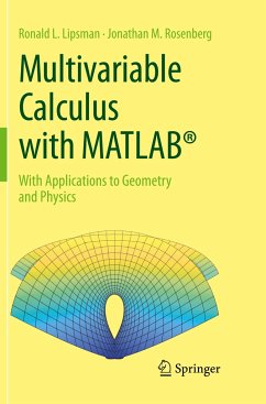 Multivariable Calculus with MATLAB® - Lipsman, Ronald L.;Rosenberg, Jonathan M.