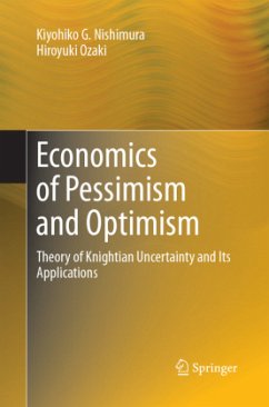 Economics of Pessimism and Optimism - Nishimura, Kiyohiko G.;Ozaki, Hiroyuki