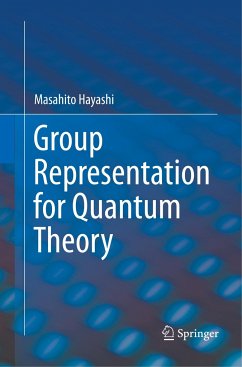 Group Representation for Quantum Theory - Hayashi, Masahito