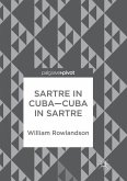 Sartre in Cuba¿Cuba in Sartre