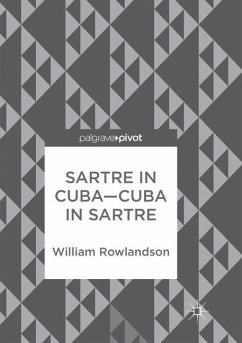 Sartre in Cuba¿Cuba in Sartre - Rowlandson, William