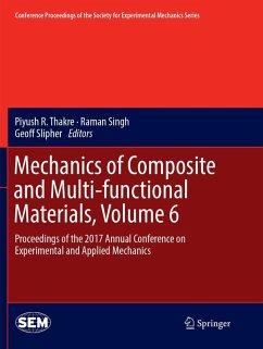 Mechanics of Composite and Multi-functional Materials, Volume 6
