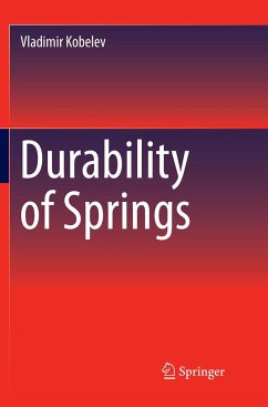 Durability of Springs - Kobelev, Vladimir