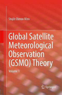 Global Satellite Meteorological Observation (GSMO) Theory - Ilcev, Stojce Dimov