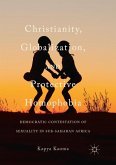 Christianity, Globalization, and Protective Homophobia