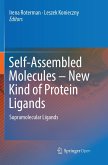 Self-Assembled Molecules ¿ New Kind of Protein Ligands