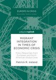 Migrant Integration in Times of Economic Crisis