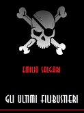 Gli ultimi filibustieri (eBook, ePUB)