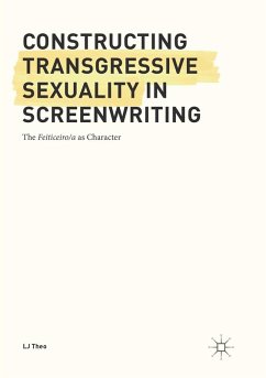 Cover Constructing Transgressive Sexuality in Screenwriting