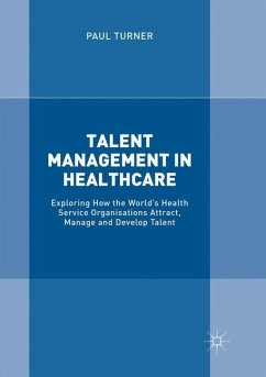 Talent Management in Healthcare - Turner, Paul