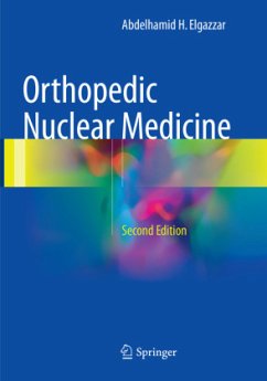 Orthopedic Nuclear Medicine - Elgazzar, Abdelhamid H.