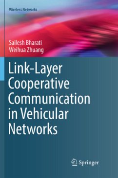 Link-Layer Cooperative Communication in Vehicular Networks - Bharati, Sailesh;Zhuang, Weihua