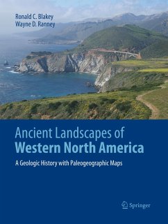 Ancient Landscapes of Western North America - Blakey, Ronald C.;Ranney, Wayne D.