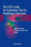 The CLES-Scale: An Evaluation Tool for Healthcare Education