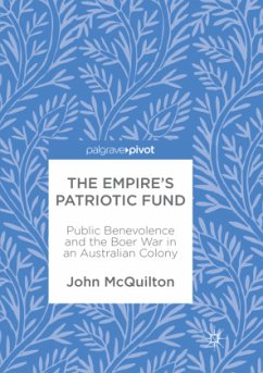The Empire's Patriotic Fund - McQuilton, John