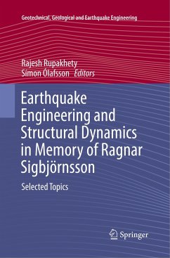 Earthquake Engineering and Structural Dynamics in Memory of Ragnar Sigbjörnsson