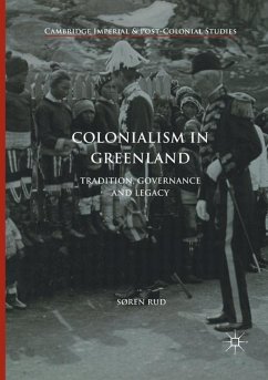 Colonialism in Greenland - Rud, Søren