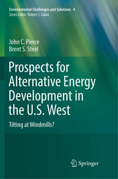 Prospects for Alternative Energy Development in the U.S. West - Pierce, John C.;Steel, Brent S.